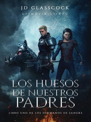 cover image of Los Huesos de Nuestros Padres